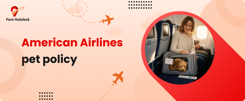 American Airlines Pet Policy